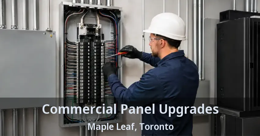 Commercial Panel Upgrades Maple Leaf, Toronto - ON