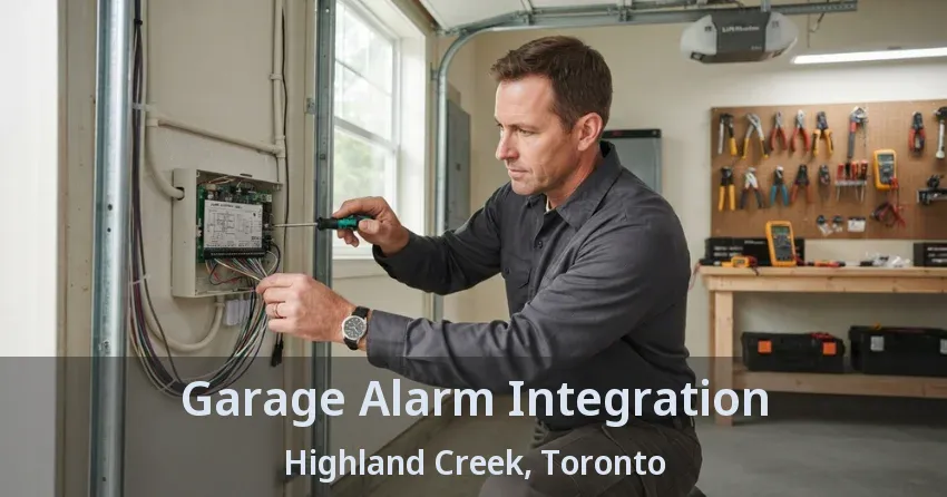 Garage Alarm Integration Highland Creek, Toronto - ON