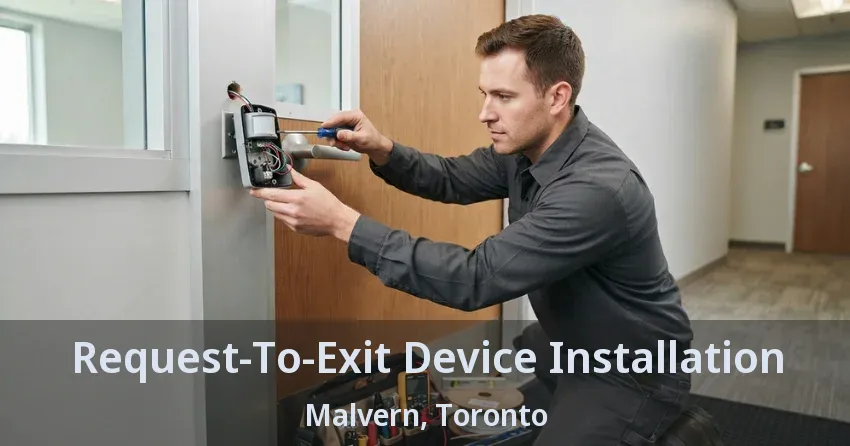 Request-To-Exit Device Installation Malvern, Toronto - ON