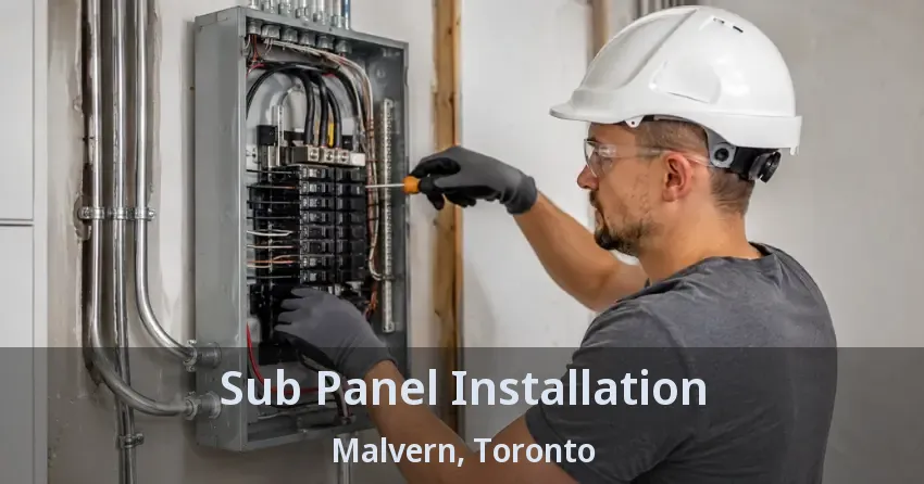 Sub Panel Installation Malvern, Toronto - ON